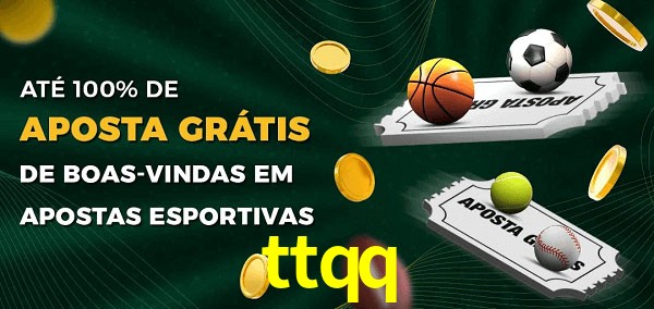 ttqq Ate 100% de Aposta Gratis